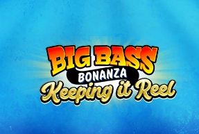 Big Bass - Keeping it Reel